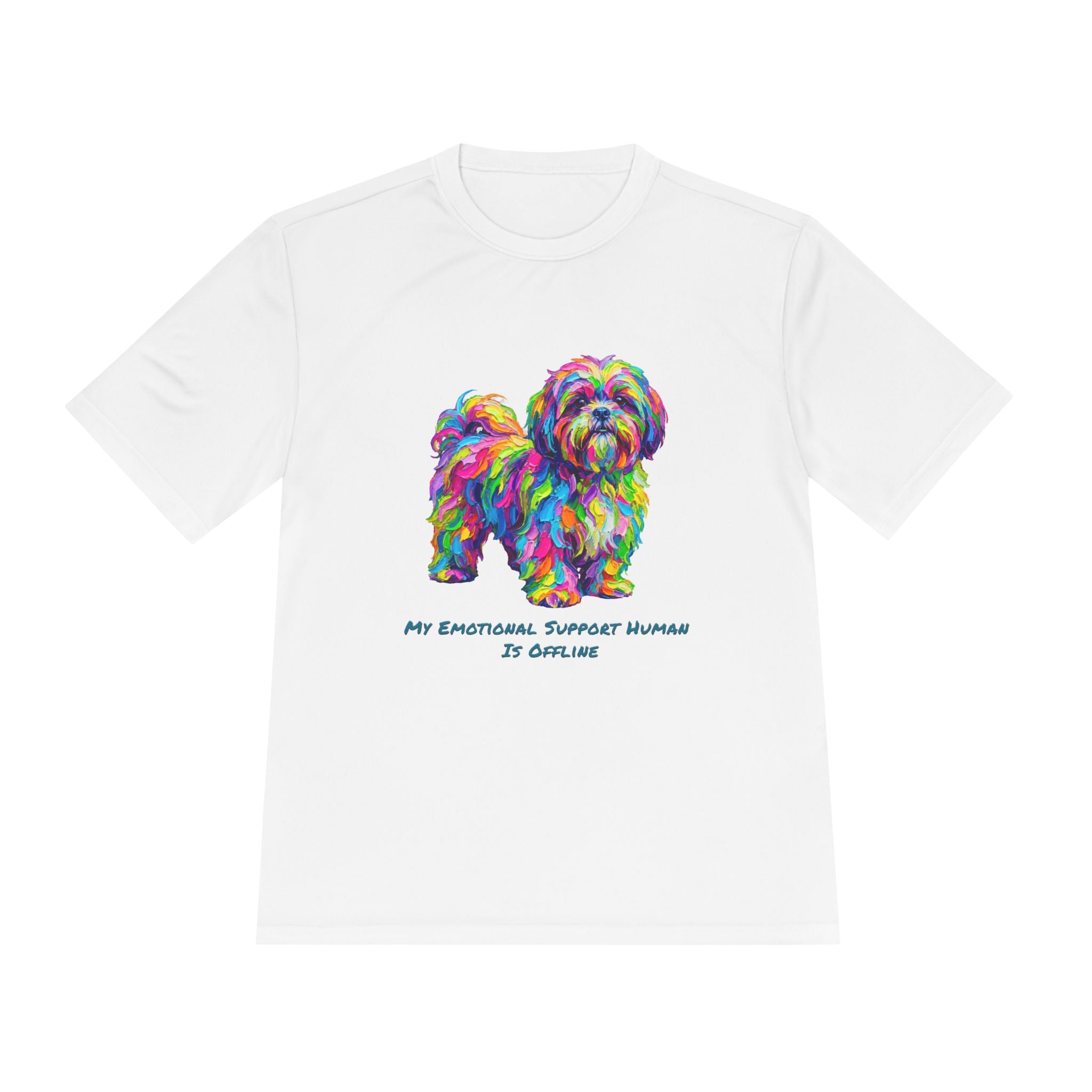 Shih Tzu Performance Shirt — Colorful Dog Graphic Tee (My Emotional Support Human Is Offline)