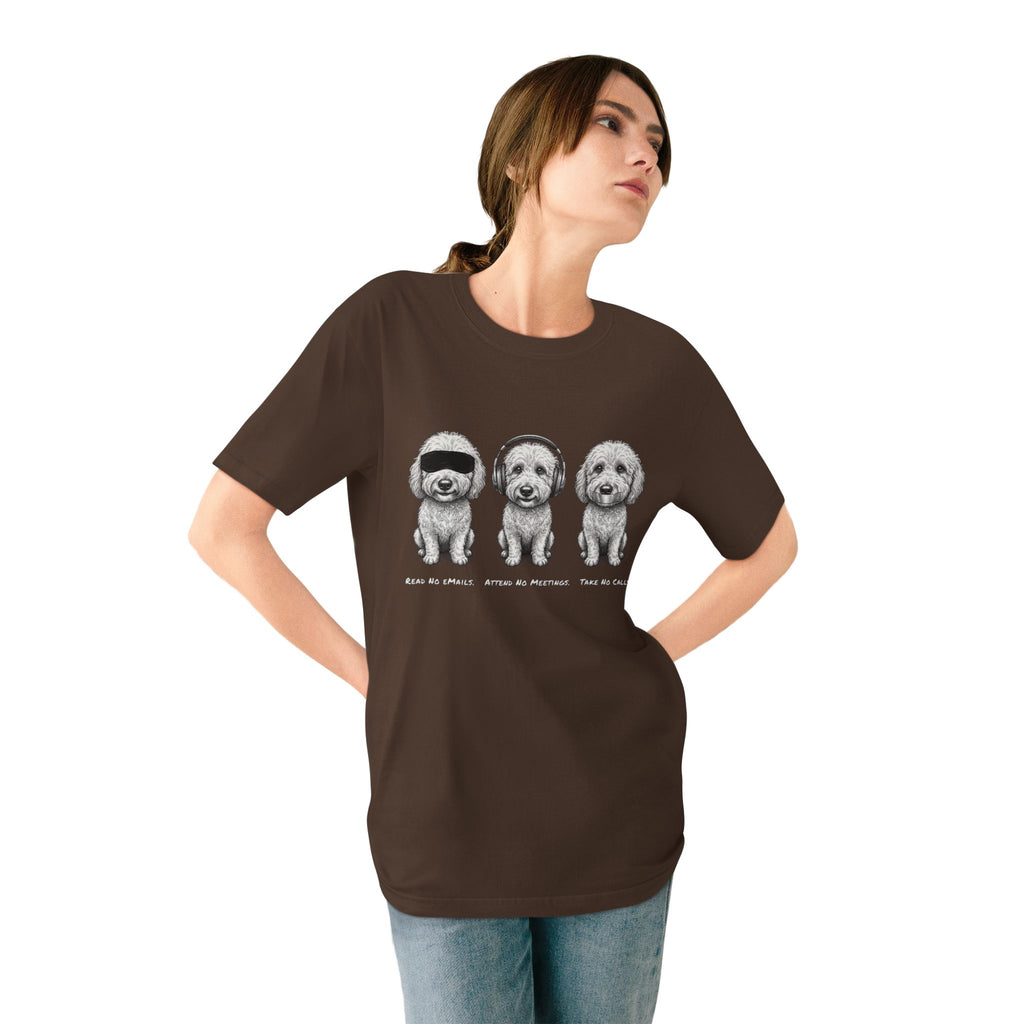 Organic 3 Dogs Graphic T-Shirt (Read No eMails. Attend No Meetings. Take No Calls.)