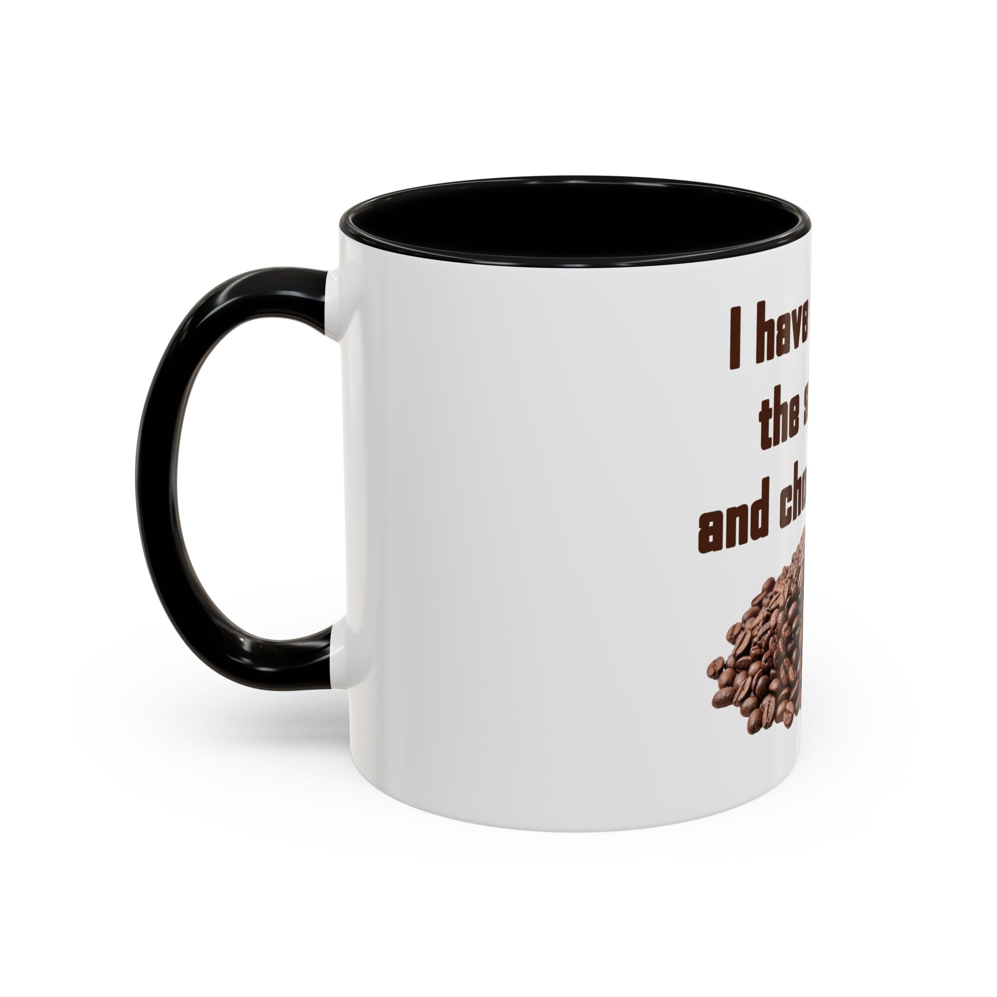 Coffee Mug — "I have reviewed the situation and chosen coffee" (15 oz)