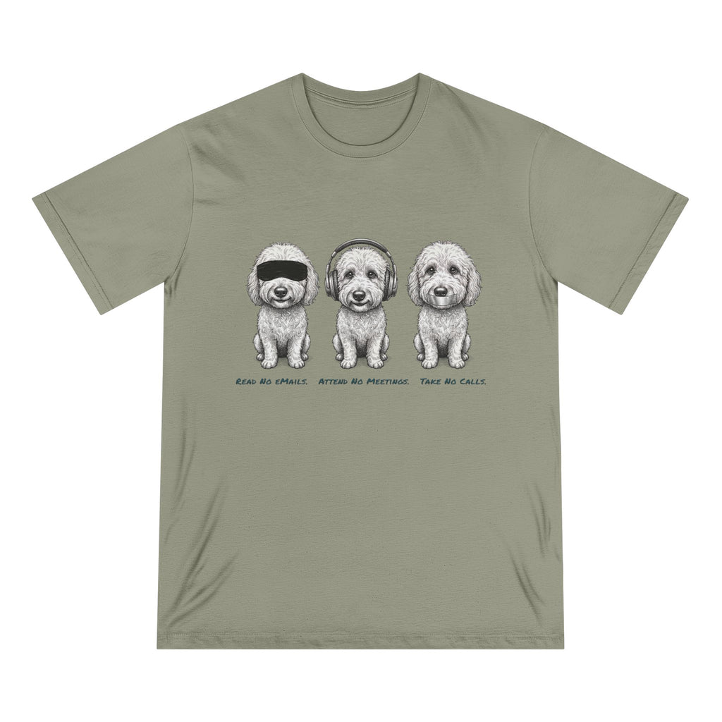 Organic 3 Dogs Graphic T-Shirt (Read No eMails. Attend No Meetings. Take No Calls.)