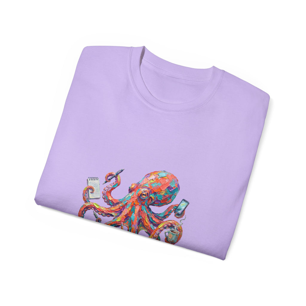 Octopus Multitasking Tee — "I Have a PhD in Multitasking" Cotton T-Shirt