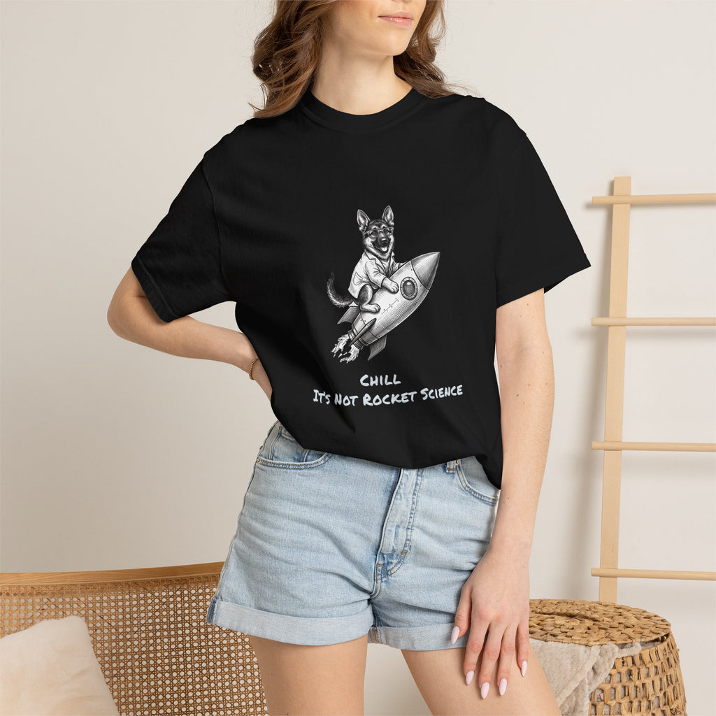 Dog on Rocket T-Shirt (Chill It’s Not Rocket Science Graphic Tee)