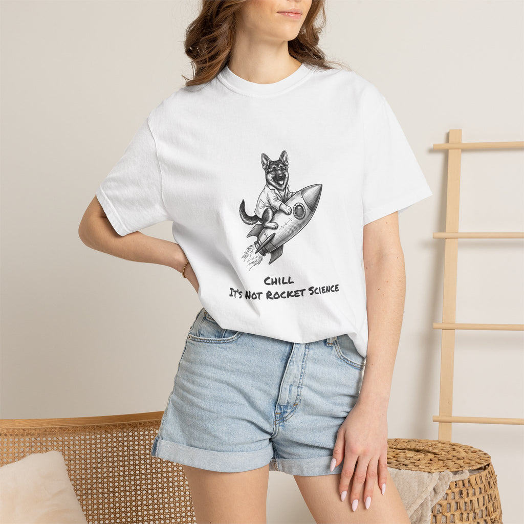 Dog on Rocket T-Shirt (Chill It’s Not Rocket Science Graphic Tee)