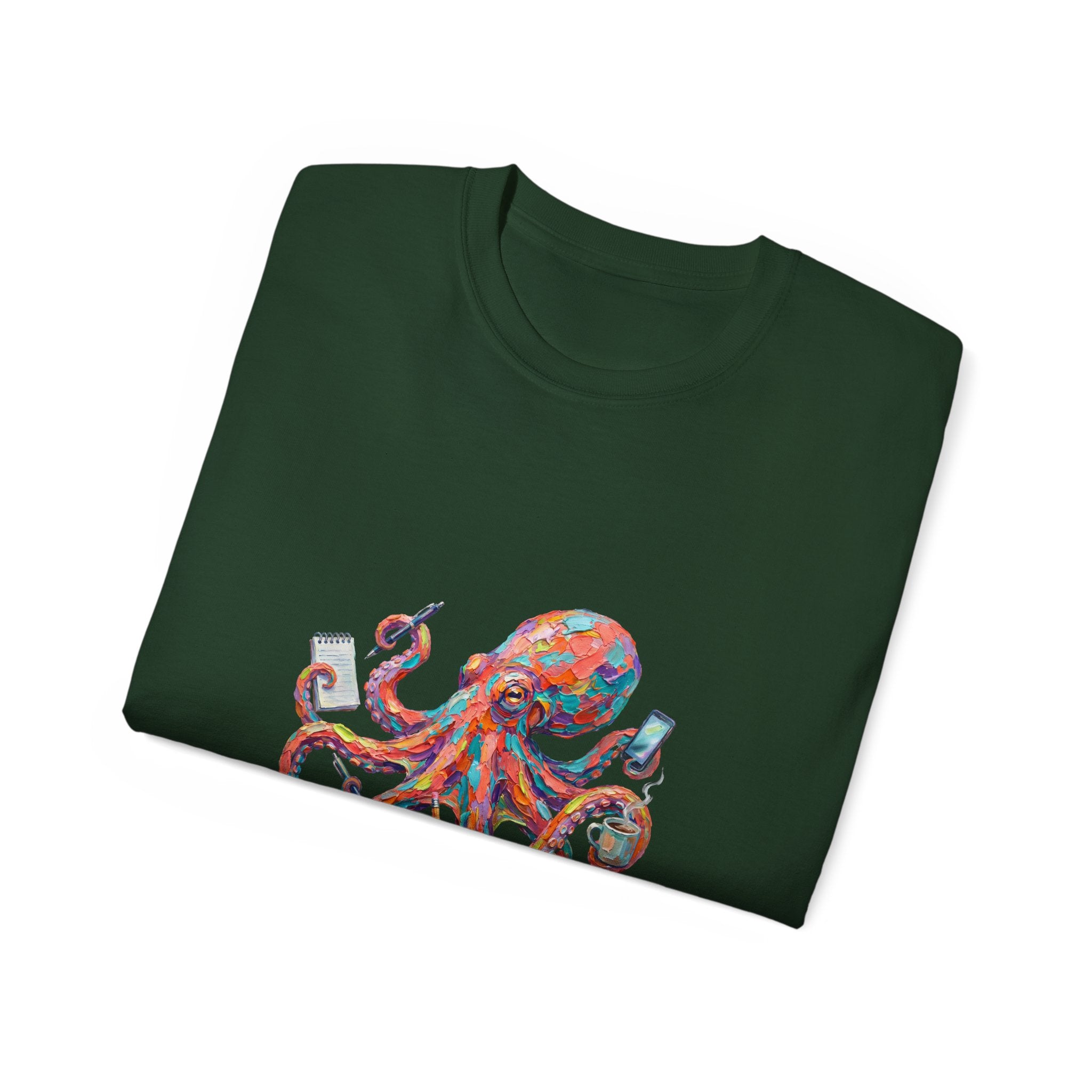 Octopus Multitasking Tee — "I Have a PhD in Multitasking" Cotton T-Shirt