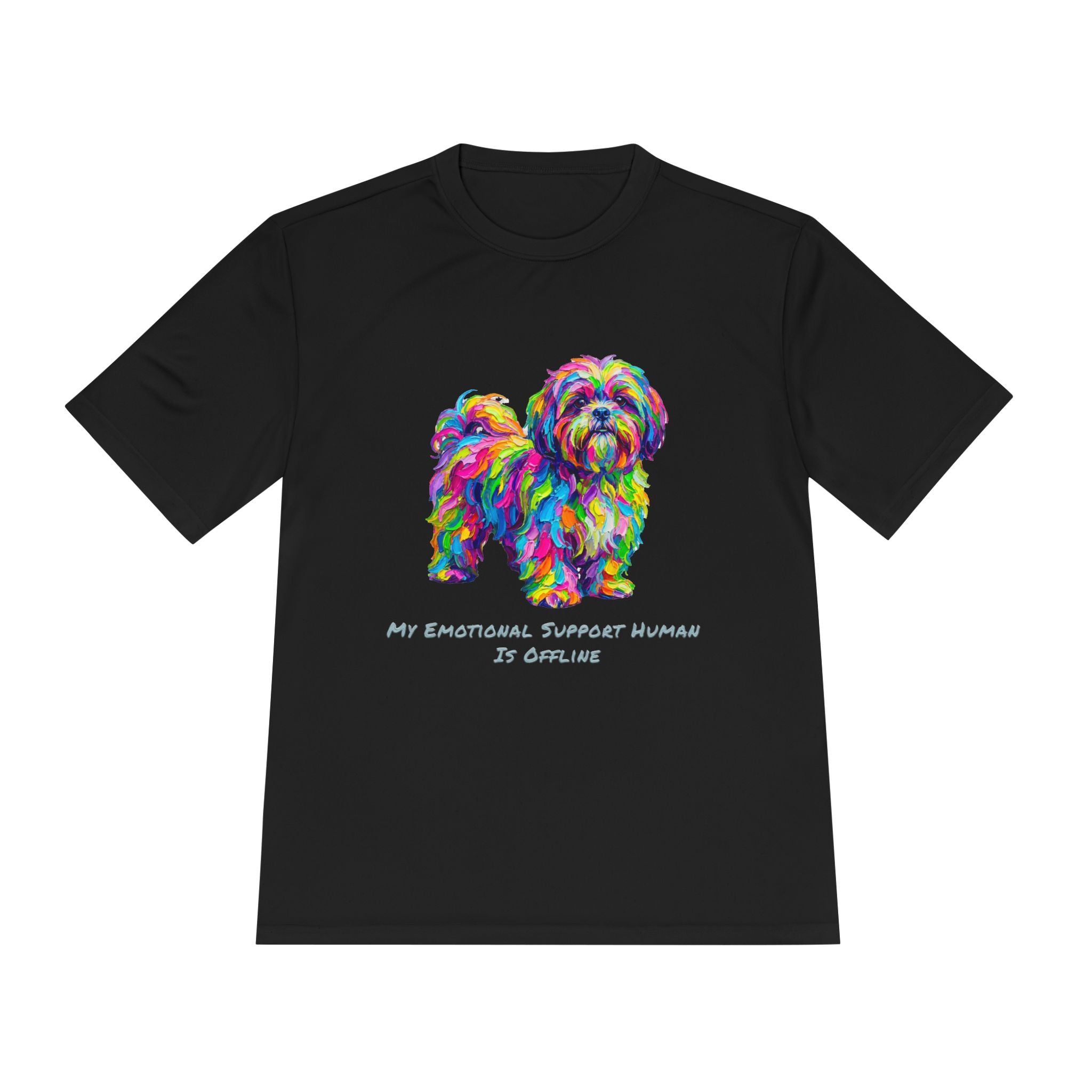 Shih Tzu Performance Shirt — Colorful Dog Graphic Tee (My Emotional Support Human Is Offline)
