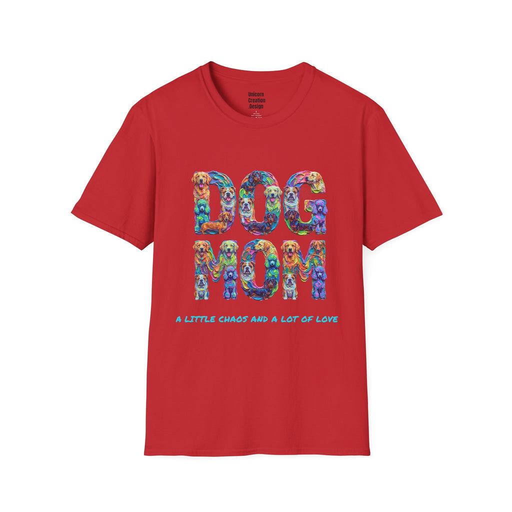 Dogs Mom Vibrant Soft T-Shirt (Dog Lover)