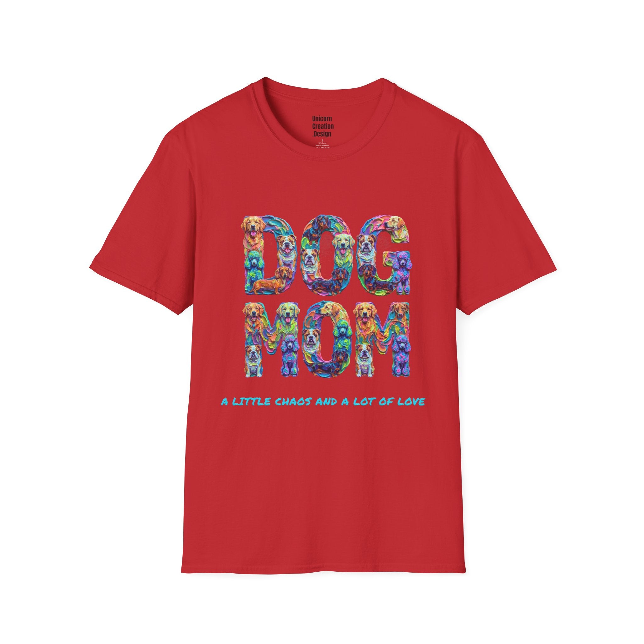 Dogs Mom Vibrant Soft T-Shirt (Dog Lover)