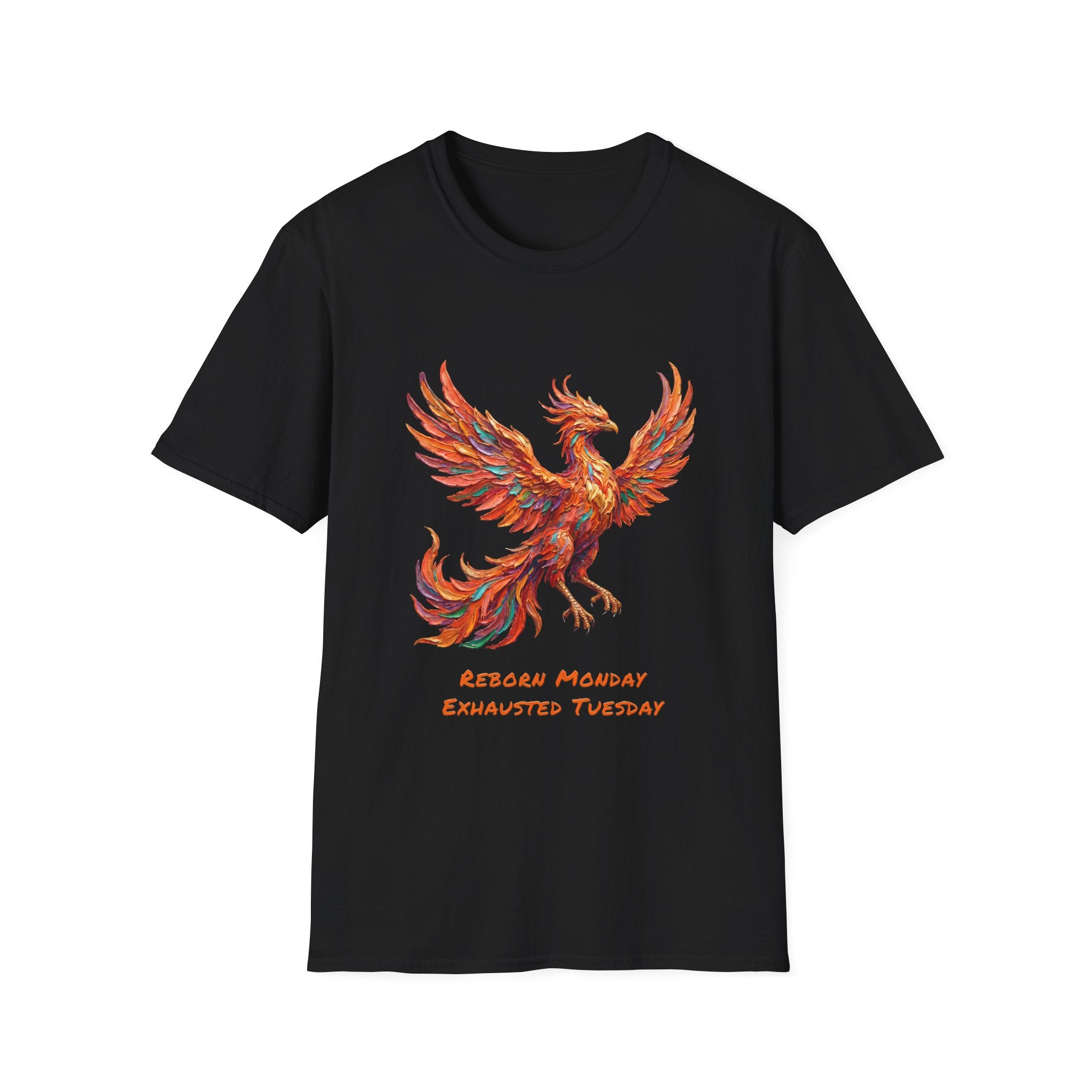 Phoenix Reborn Monday Soft T-Shirt (Exhausted Tuesday)