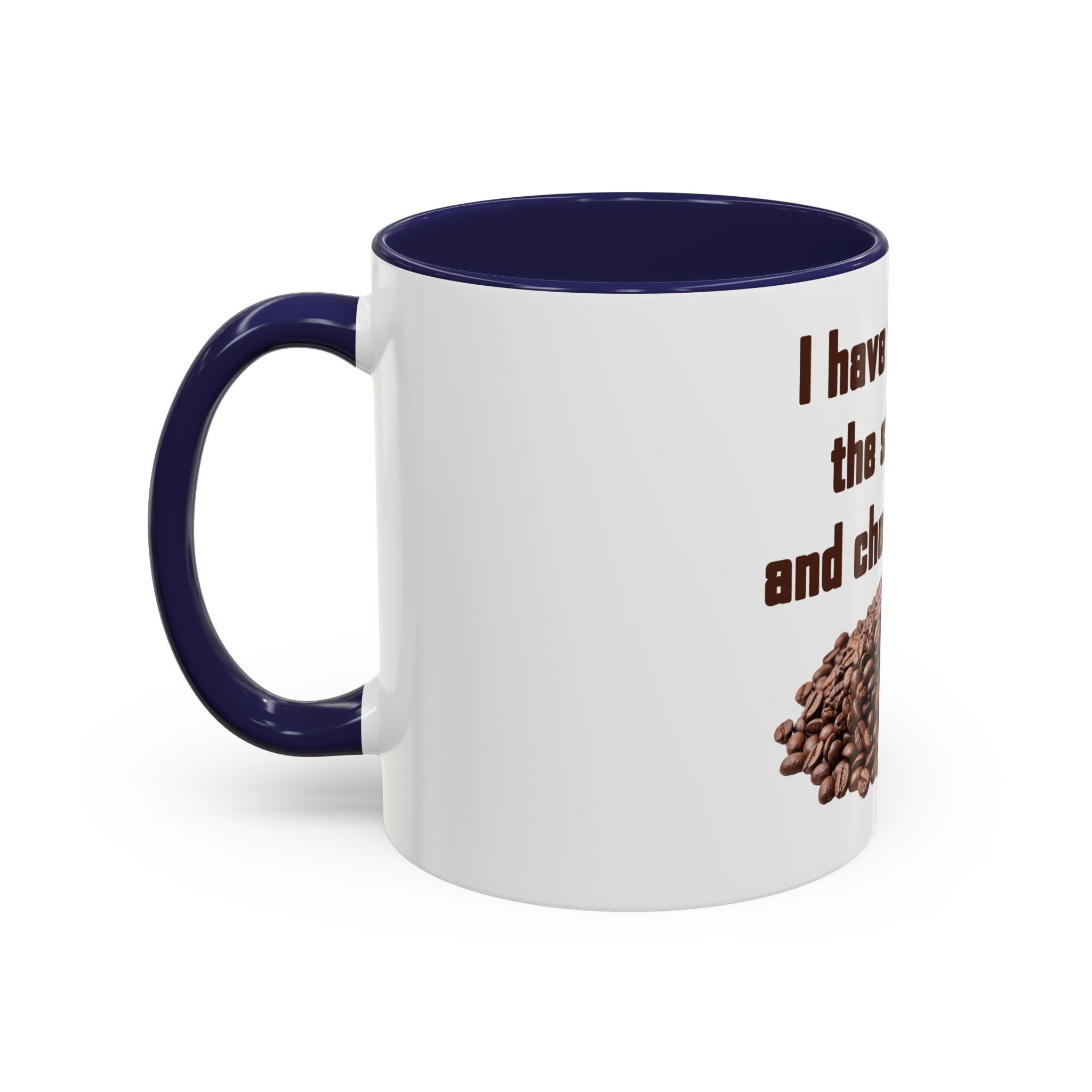 Coffee Mug — "I have reviewed the situation and chosen coffee" (15 oz)
