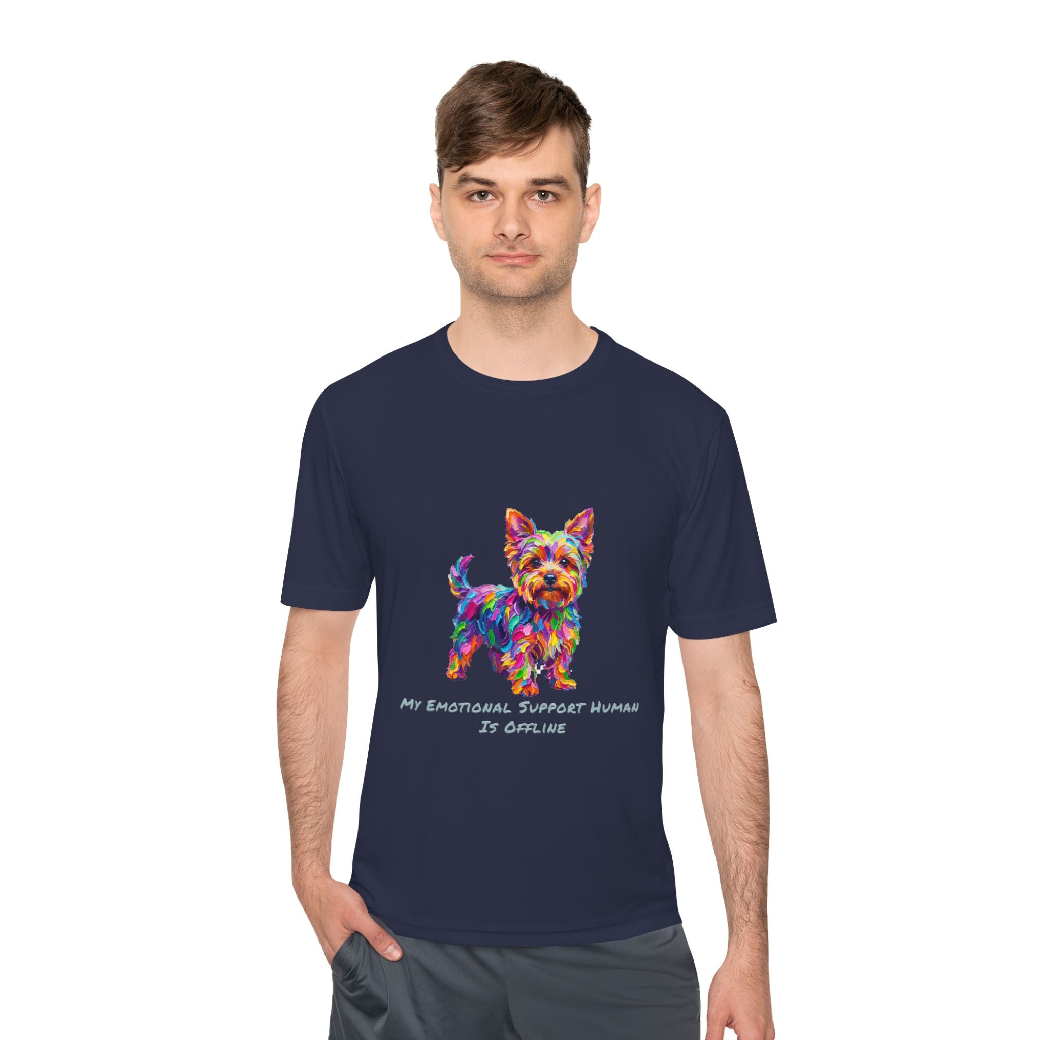 Yorkie Performance Shirt — Colorful Dog Graphic Tee (My Emotional Support Human Is Offline)