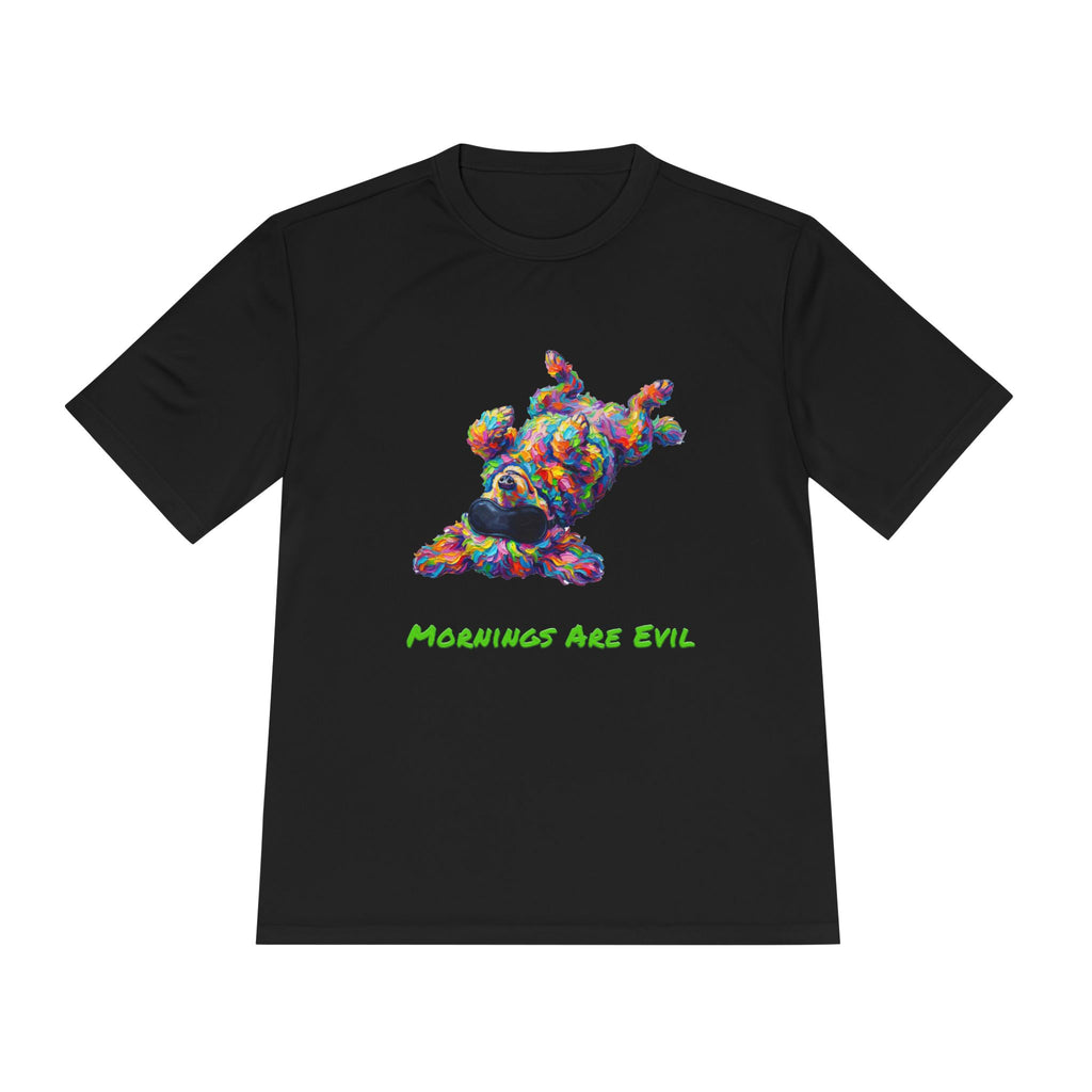 Mornings Are Evil Performance Shirt — Colorful Lazy Dog Graphic Tee