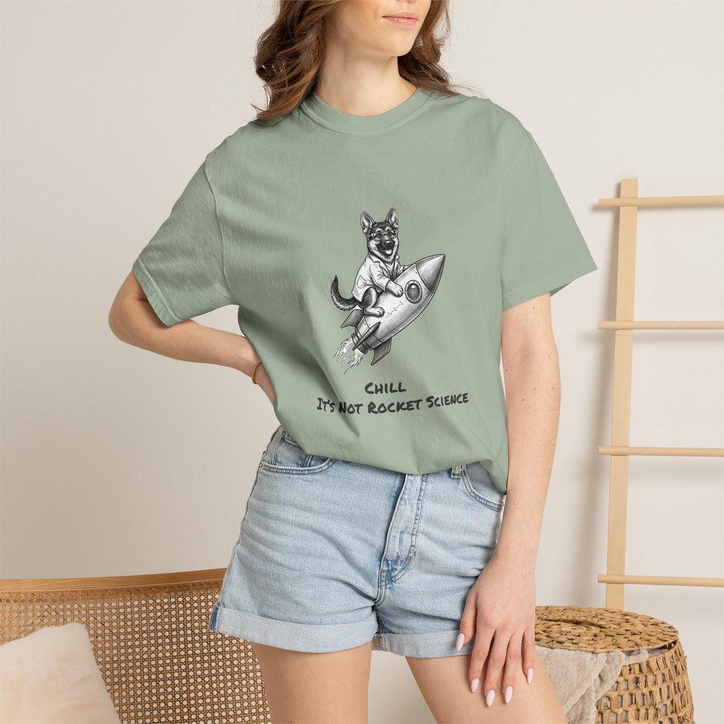 Dog on Rocket T-Shirt (Chill It’s Not Rocket Science Graphic Tee)