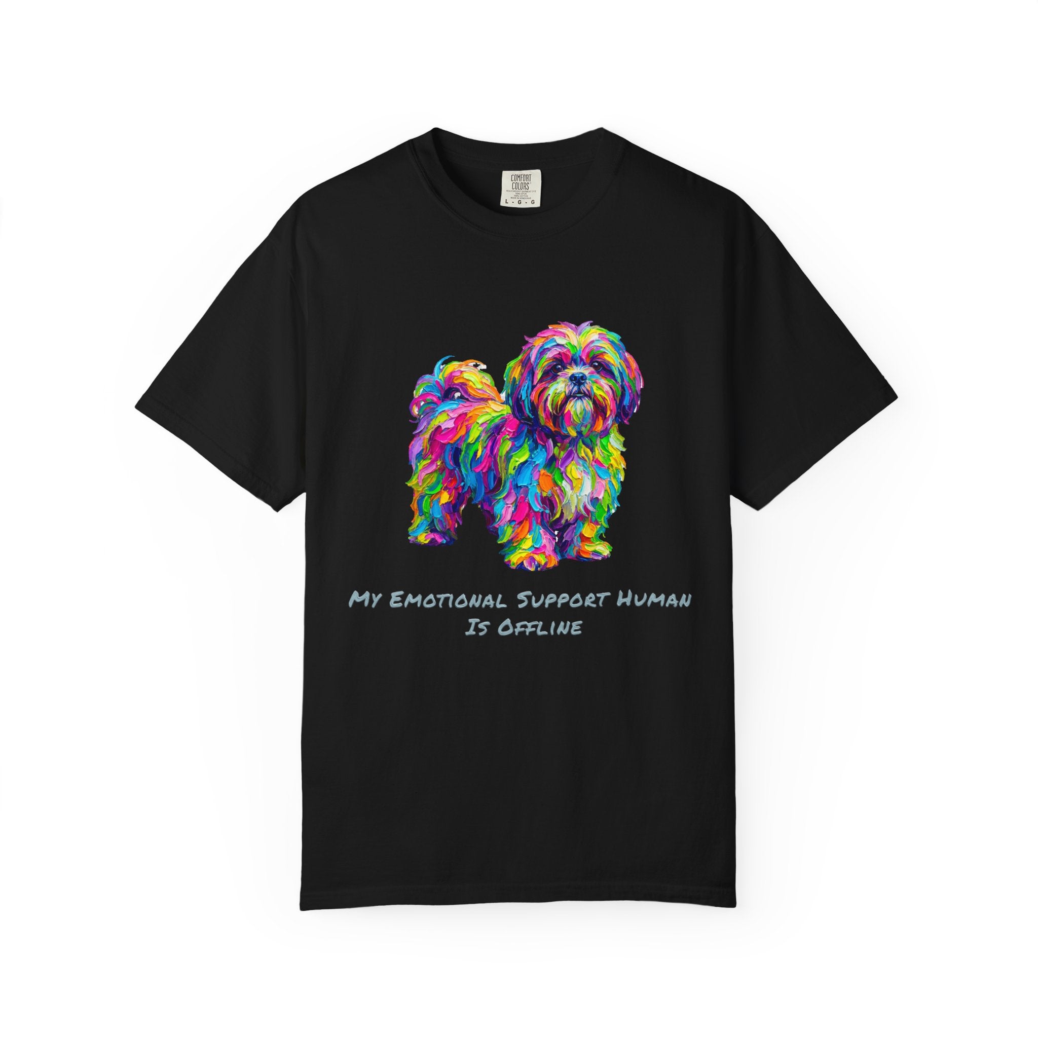 Colorful Emotional Support Dog T-Shirt — “My Emotional Support Human Is Offline” Tee