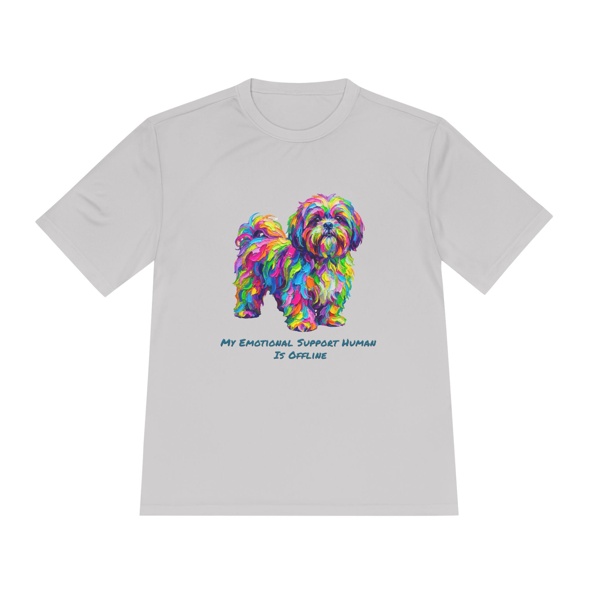 Shih Tzu Performance Shirt — Colorful Dog Graphic Tee (My Emotional Support Human Is Offline)