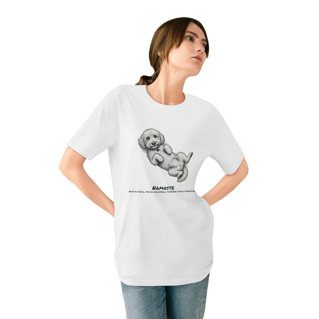 Organic Namaste Dog Graphic T-Shirt (Nothing Awful, Mostly Acceptable, Somehow Totally Exhausting)
