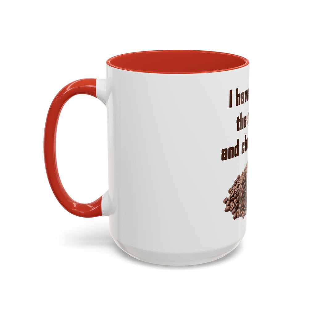 Coffee Mug — "I have reviewed the situation and chosen coffee" (15 oz)