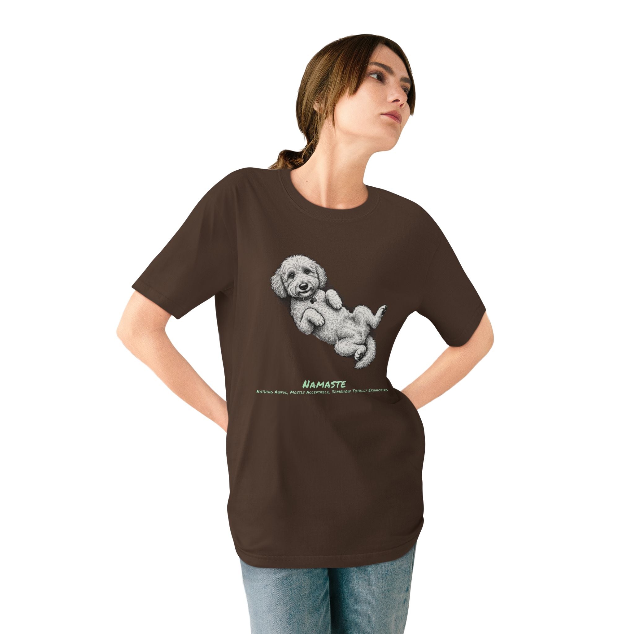 Organic Namaste Dog Graphic T-Shirt (Nothing Awful, Mostly Acceptable, Somehow Totally Exhausting)