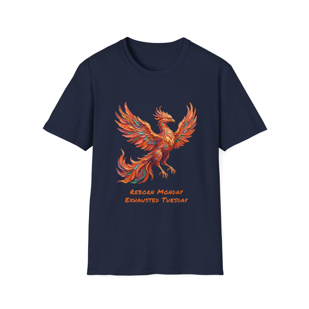 Phoenix Reborn Monday Soft T-Shirt (Exhausted Tuesday)