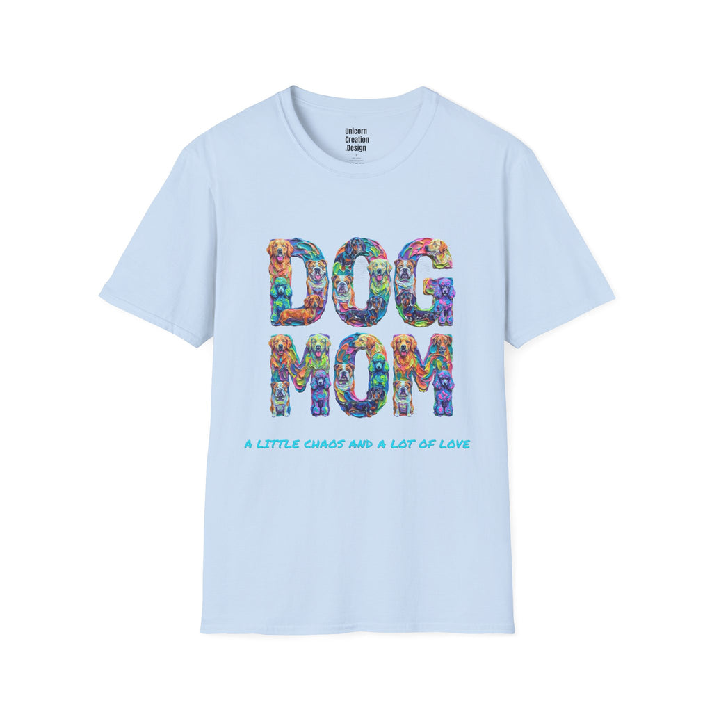 Dogs Mom Vibrant Soft T-Shirt (Dog Lover)