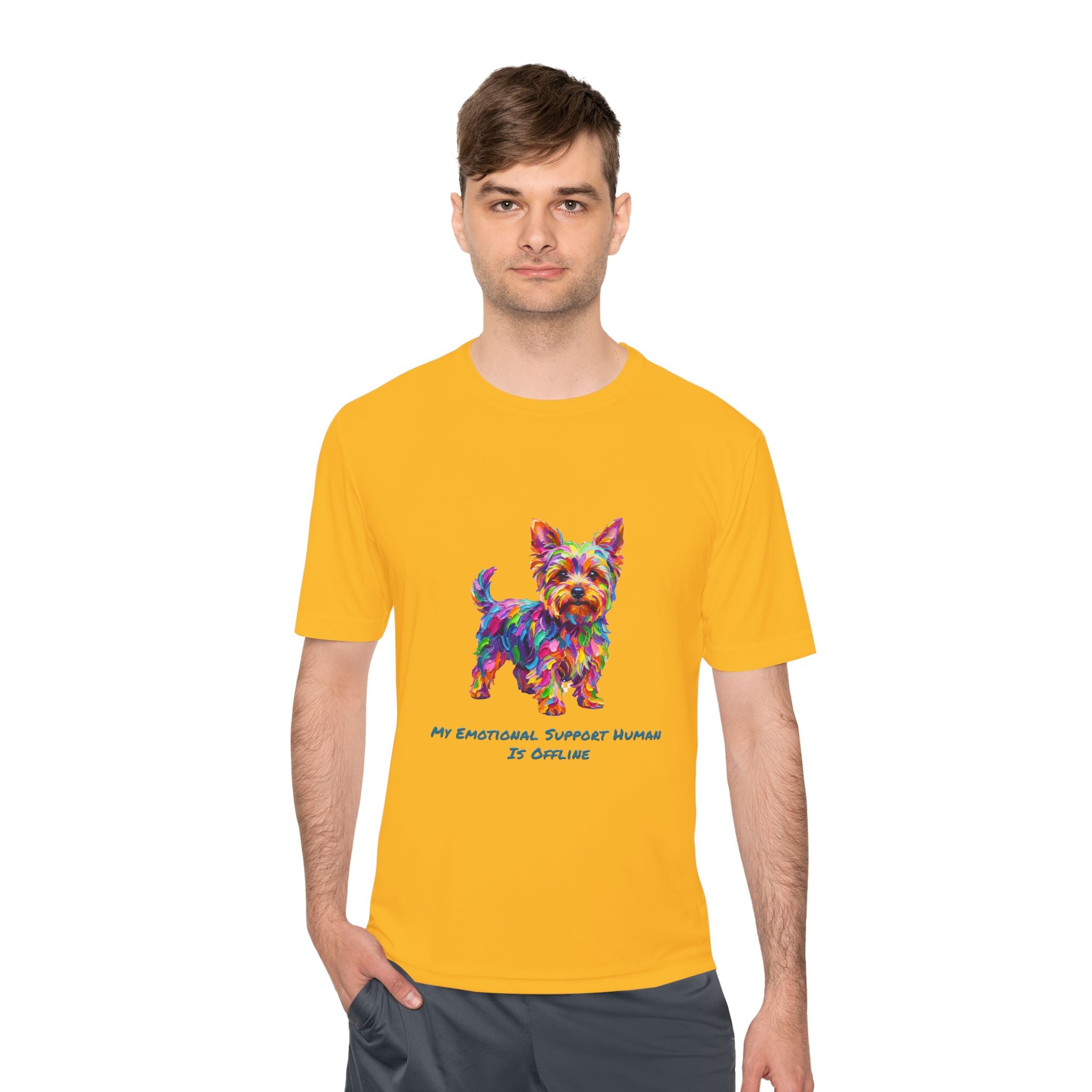 Yorkie Performance Shirt — Colorful Dog Graphic Tee (My Emotional Support Human Is Offline)