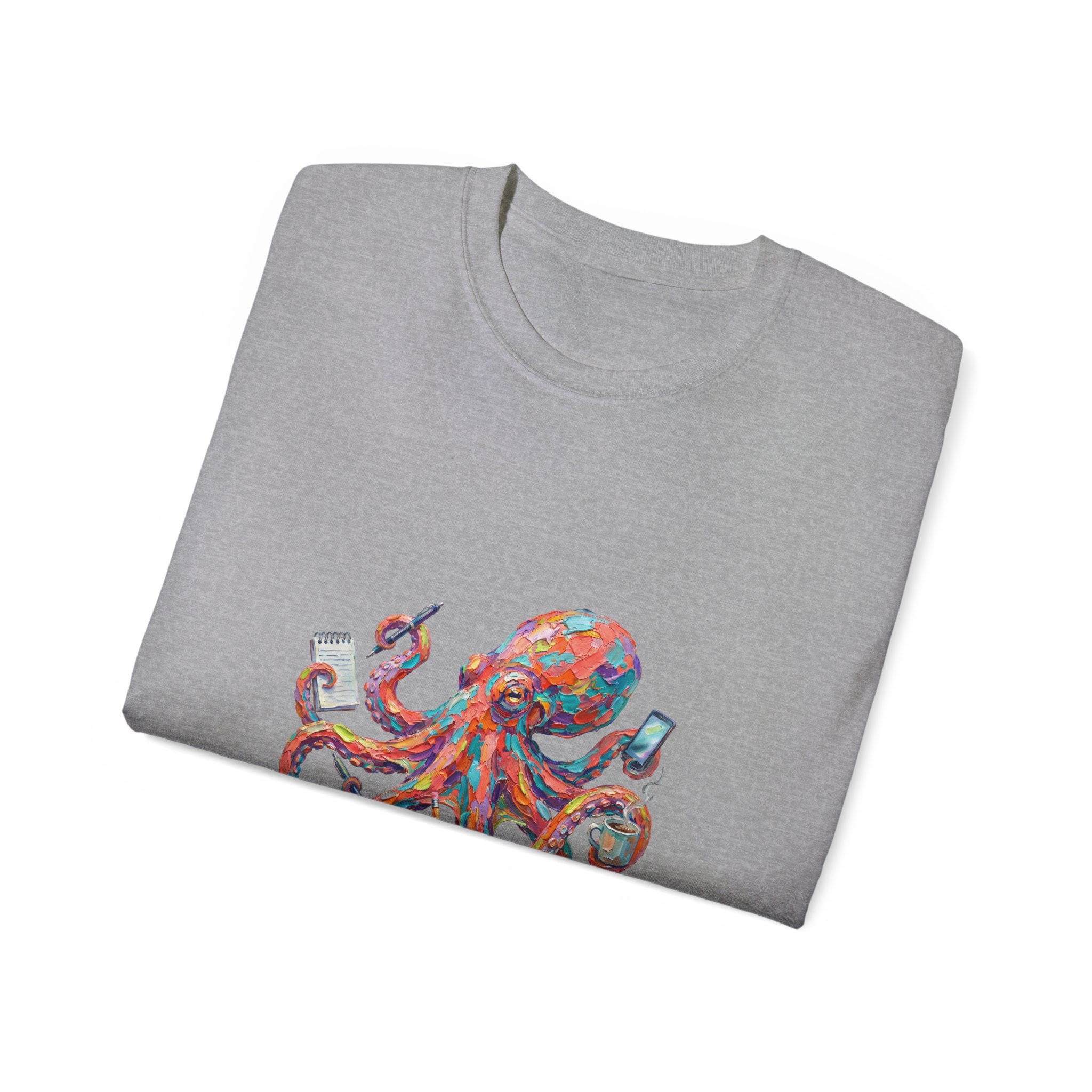 Octopus Multitasking Tee — "I Have a PhD in Multitasking" Cotton T-Shirt